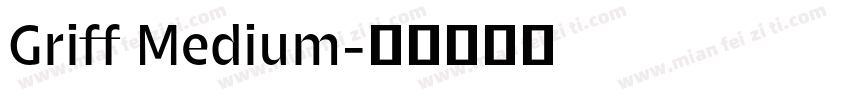 Griff Medium字体转换